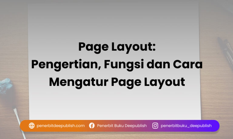 Page Layout: Fungsi Dan Cara Mengaturnya