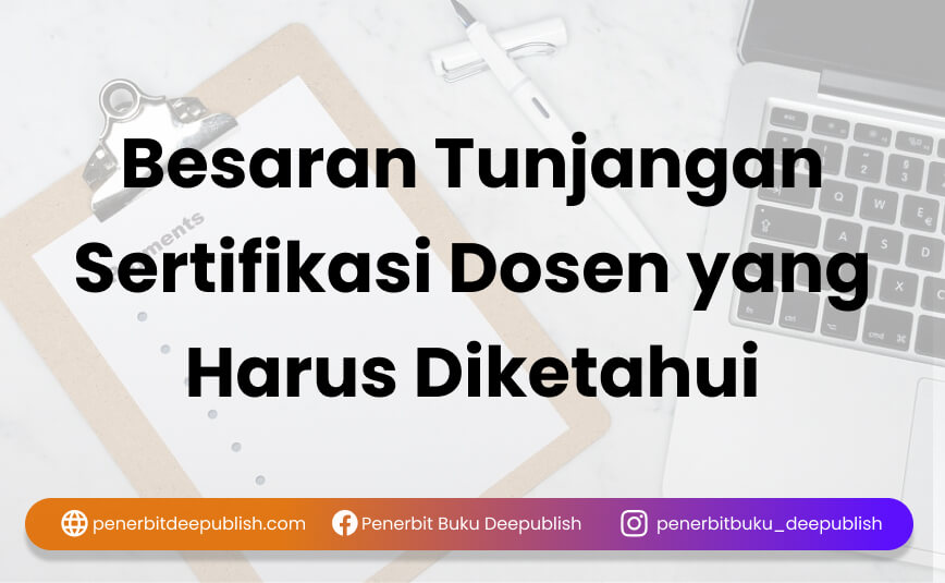 Kenapa Dosen Harus Ikut Serdos? Ternyata Banyak Manfaatnya