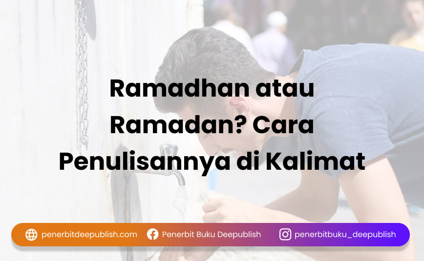 Ramadhan atau Ramadan