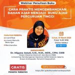Cara Praktis Mengembangkan Bahan Ajar Menjadi Buku Ajar Perguruan Tinggi