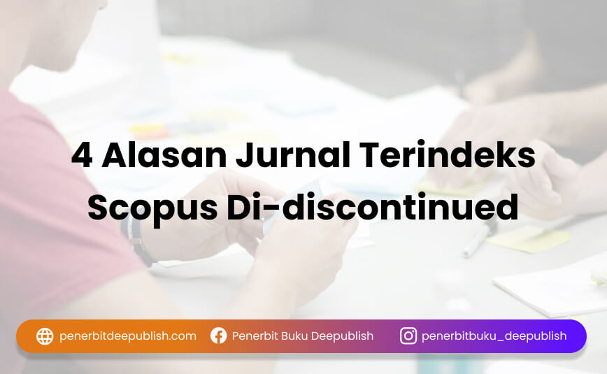 Alasan Jurnal Scopus Di-discontinued