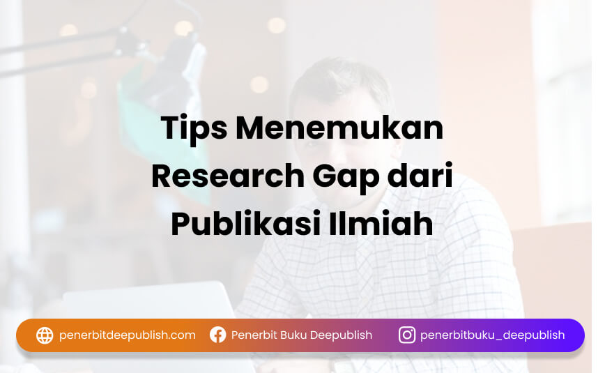 Tips Menemukan Research Gap