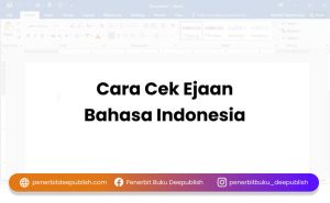 cara cek ejaan bahasa indonesia