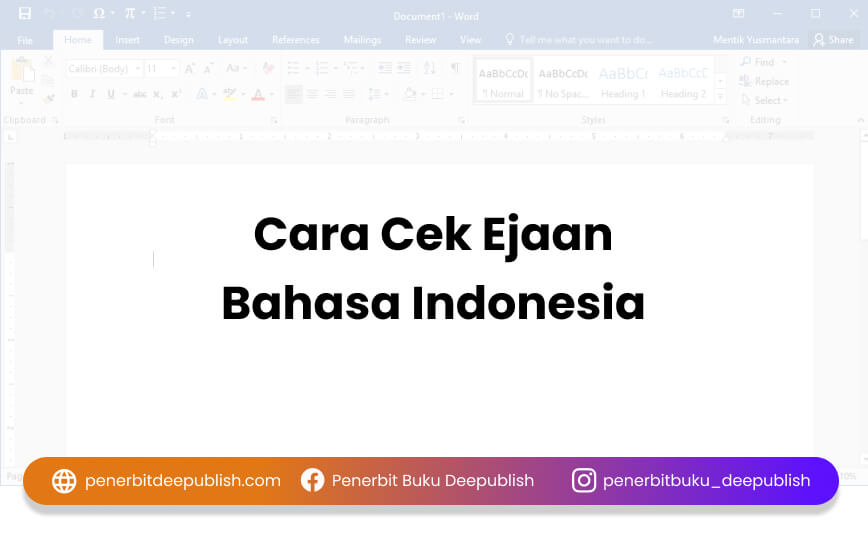 cara cek ejaan bahasa indonesia