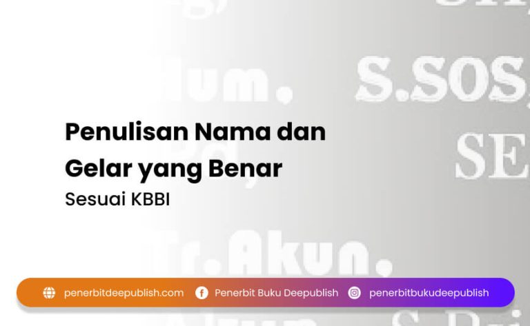 Penulisan Nama Dan Gelar Yang Benar Sesuai KBBI