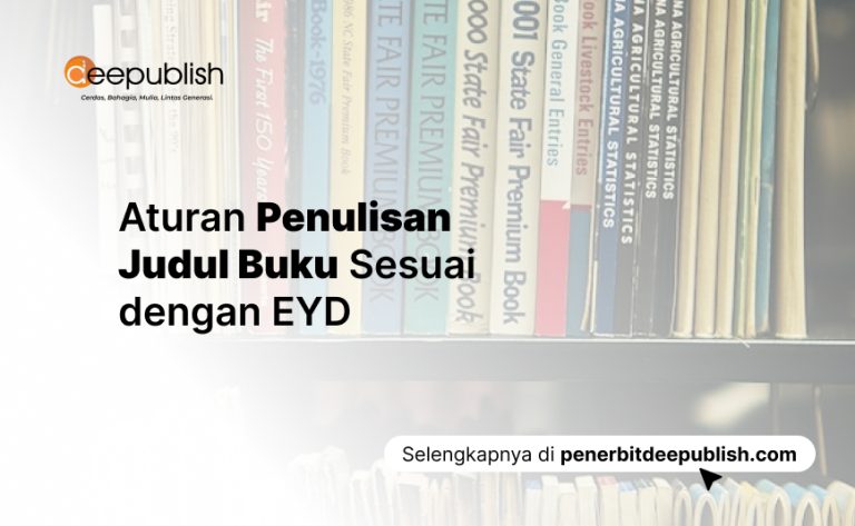 Aturan Penulisan Judul Buku Sesuai Dengan EYD