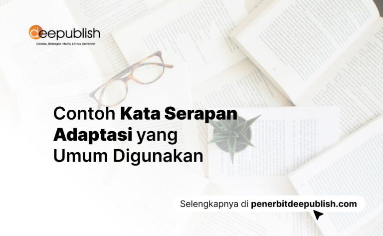 205 Contoh Kata Serapan Adaptasi Yang Umum Digunakan