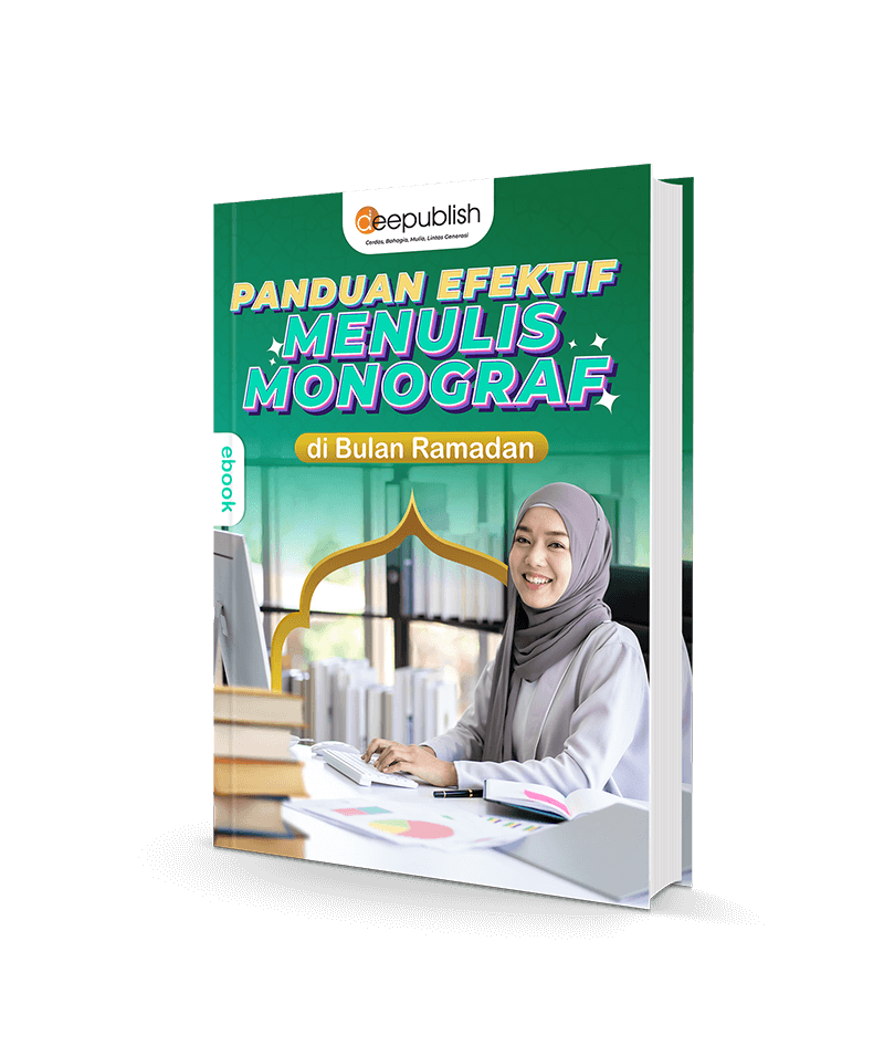 Panduan Efektif Menulis Monograf di Bulan Ramadan