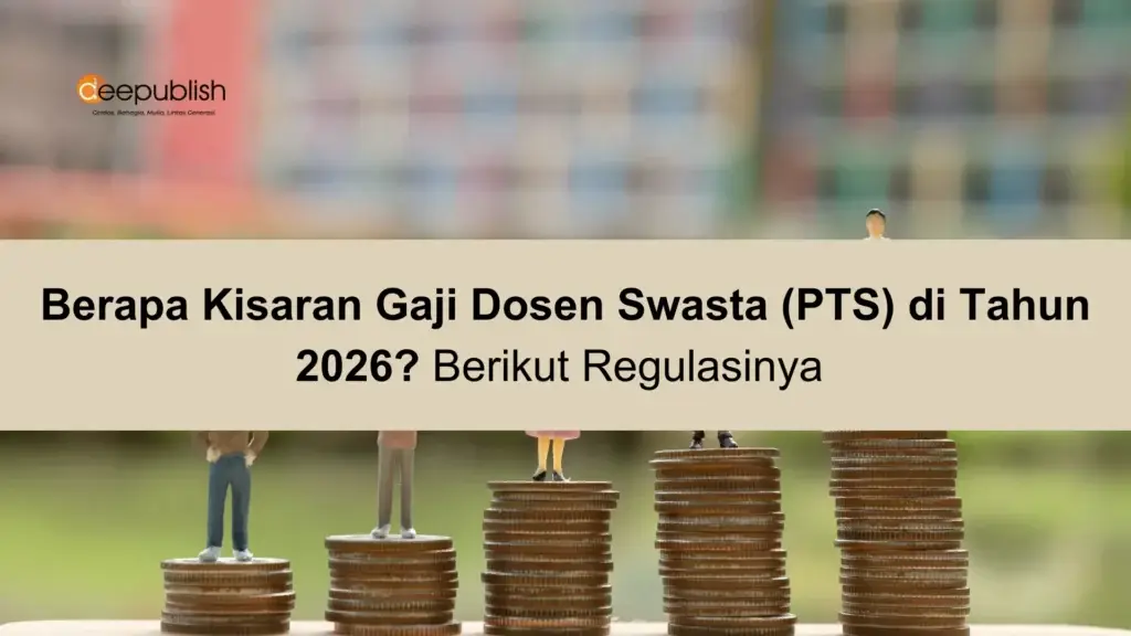 Berapa Kisaran Gaji Dosen Swasta (PTS) di Tahun 2026 Berikut Regulasinya