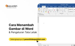 Cara Menambah Gambar di Word dan Mengatur Tata Letak Gambar di Word