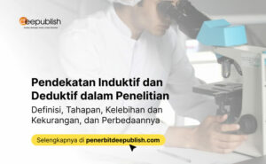 Pendekatan Induktif dan Deduktif dalam Penelitian