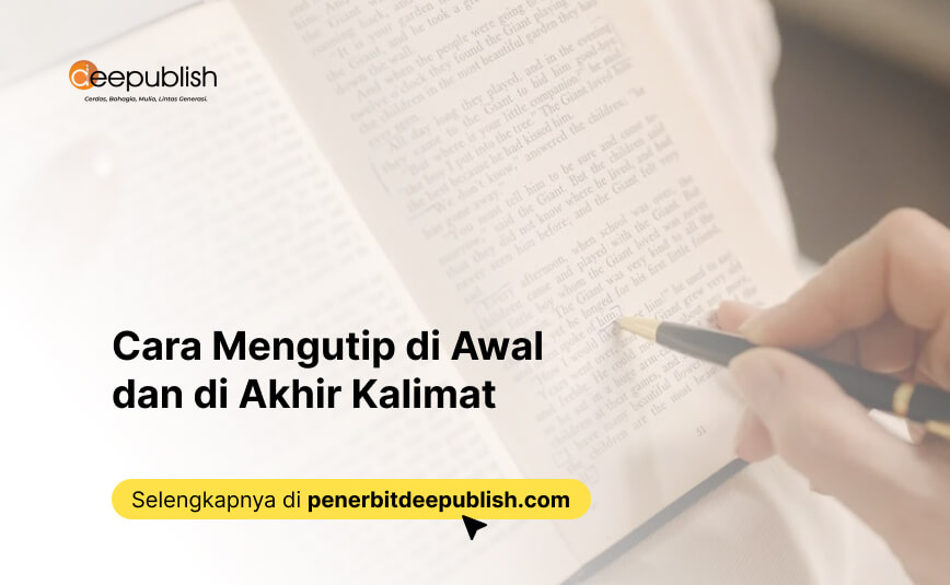 Cara Mengutip di Awal dan di Akhir Kalimat