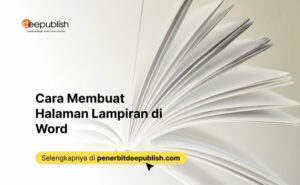 Cara Membuat Halaman Lampiran di Word