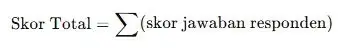 rumus skor total