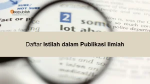 Daftar Istilah dalam Publikasi Ilmiah