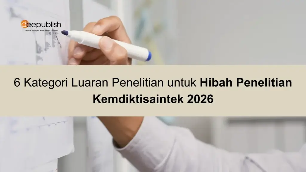 Kategori Luaran Penelitian untuk Hibah Penelitian Kemdiktisaintek