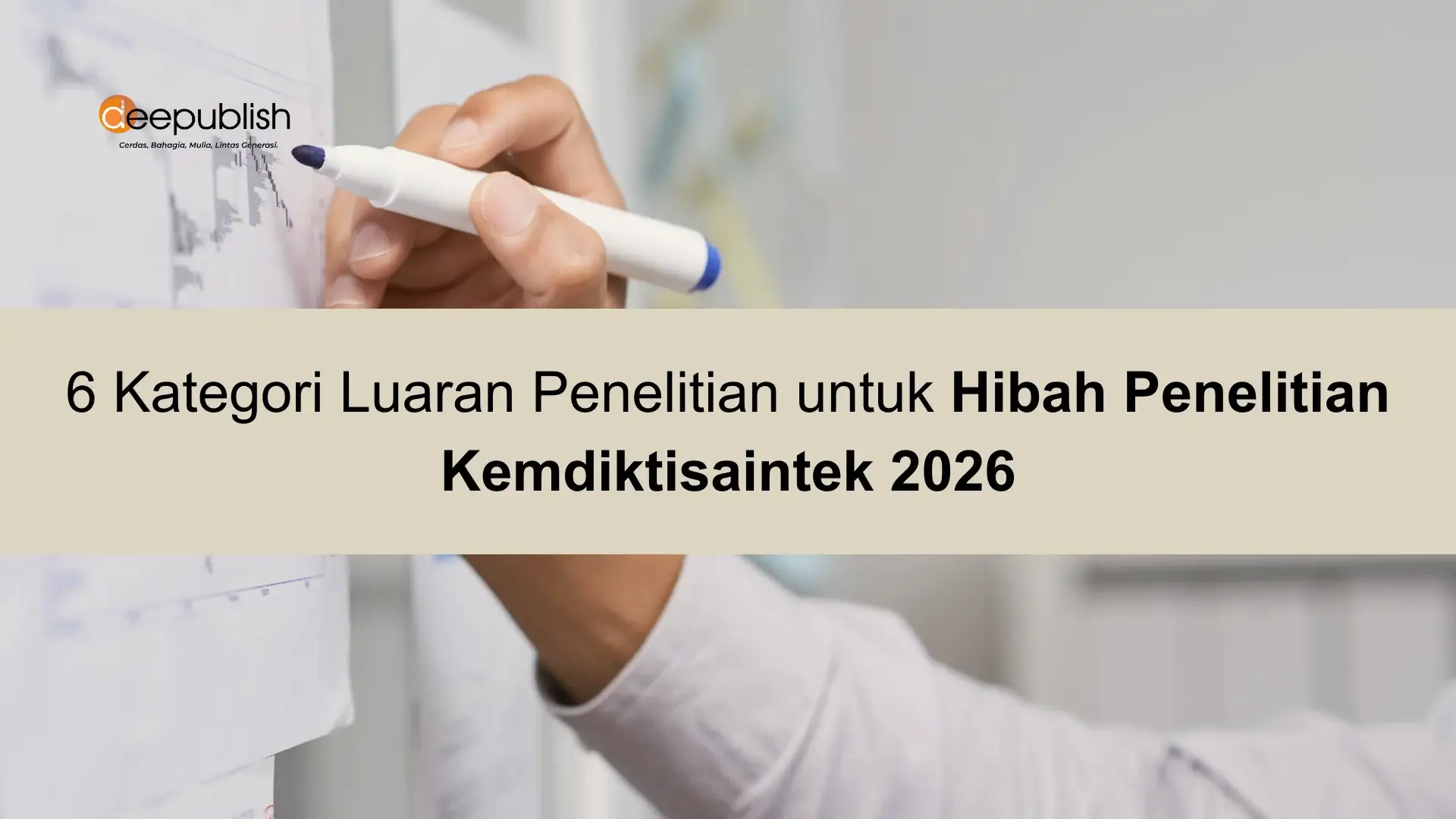 Kategori Luaran Penelitian untuk Hibah Penelitian Kemdiktisaintek