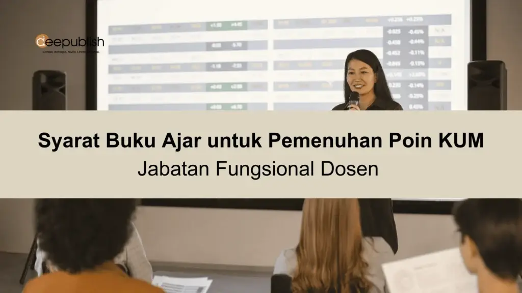 Syarat Buku Ajar untuk Pemenuhan Poin KUM Jabatan Fungsional Dosen