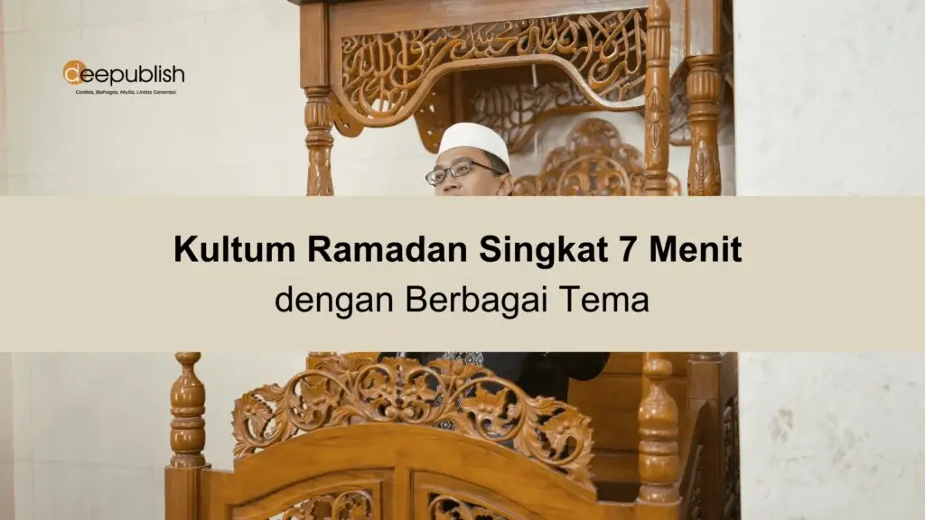 Kultum Ramadan Singkat 7 Menit dengan Berbagai Tema