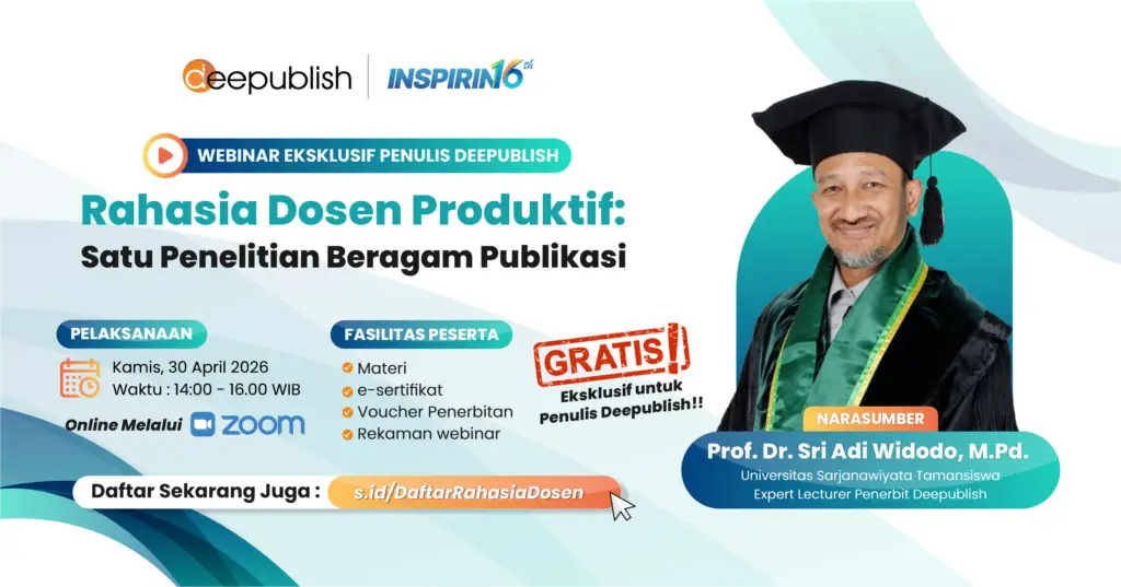 banner Pendaftaran Webinar Eksklusif Penulis Deepublish “Rahasia Dosen Produktif: Satu Penelitian Beragam Publikasi"