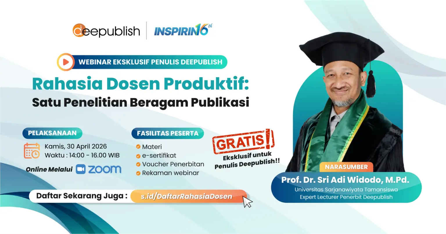 banner Pendaftaran Webinar Eksklusif Penulis Deepublish “Rahasia Dosen Produktif: Satu Penelitian Beragam Publikasi"
