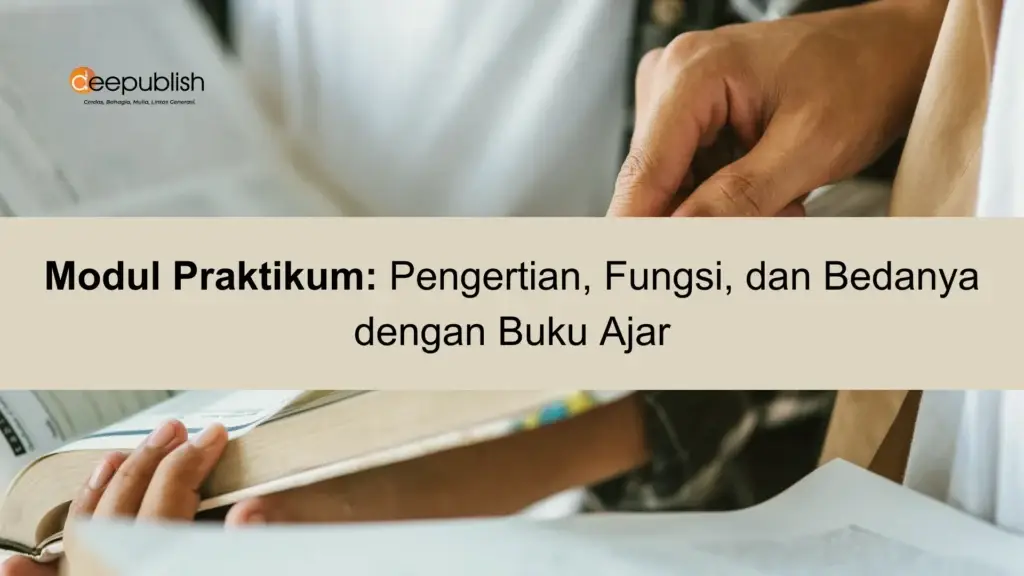 Modul Praktikum Pengertian, Fungsi, dan Bedanya dengan Buku Ajar
