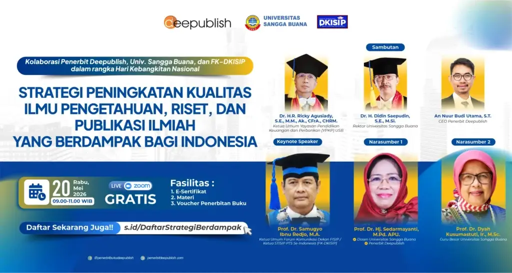 Pendaftaran Webinar Strategi Peningkatan Kualitas Ilmu Pengetahuan, Riset, dan Publikasi Ilmiah yang berdampak bagi Indonesia