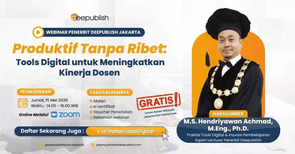 Webinar Deepublish Jakarta Produktif Tanpa Ribet Tools Digital untuk Meningkatkan Kinerja Dosen