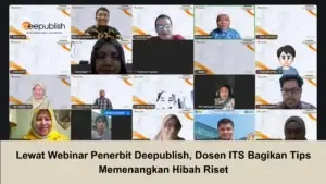 Lewat Webinar Penerbit Deepublish, Dosen ITS Bagikan Tips Memenangkan Hibah Riset