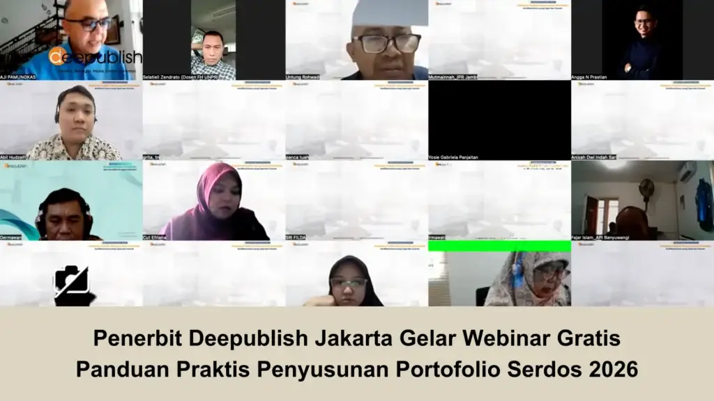 Penerbit Deepublish Jakarta Gelar Webinar Gratis Panduan Praktis Penyusunan Portofolio Serdos 2026