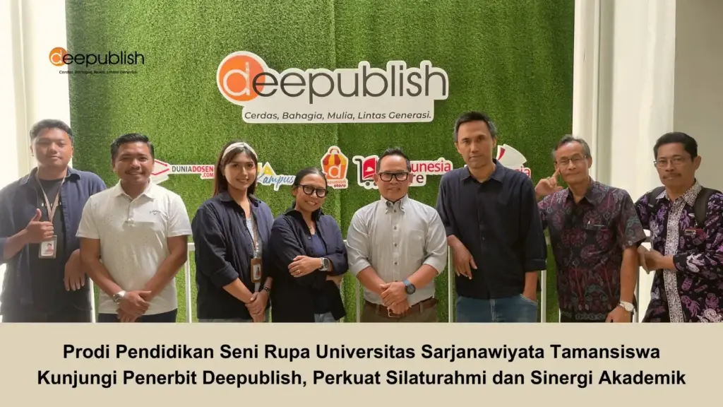 Prodi Pendidikan Seni Rupa Universitas Sarjanawiyata Tamansiswa Kunjungi Penerbit Deepublish, Perkuat Silaturahmi dan Sinergi Akademik