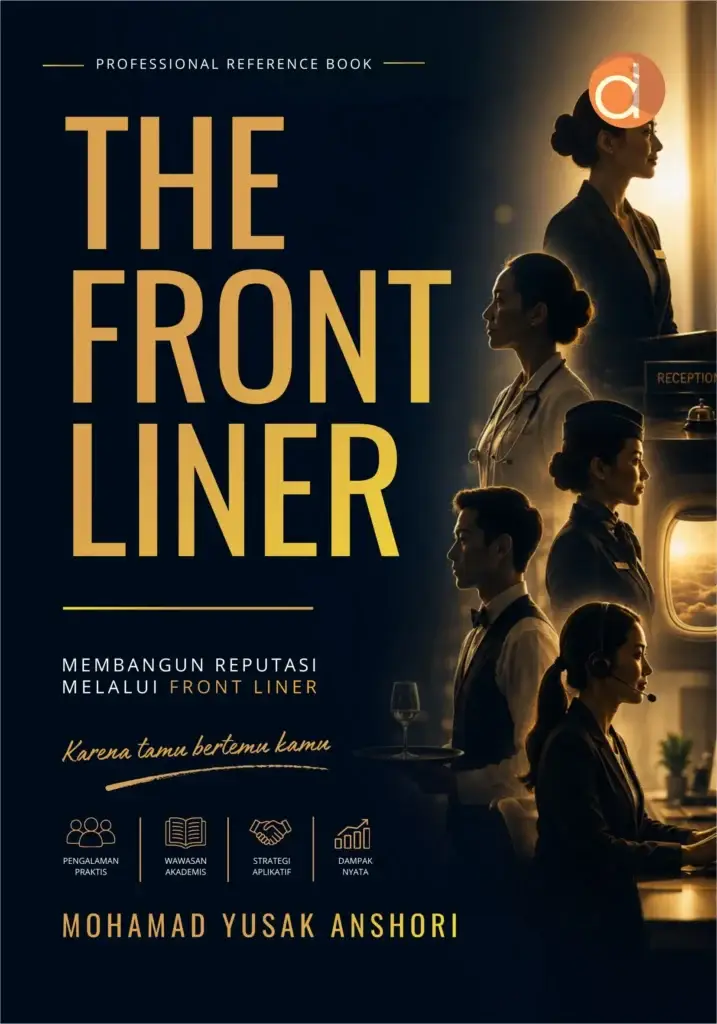 Buku The Front Liner Membangun Reputasi Melalui Front Liner